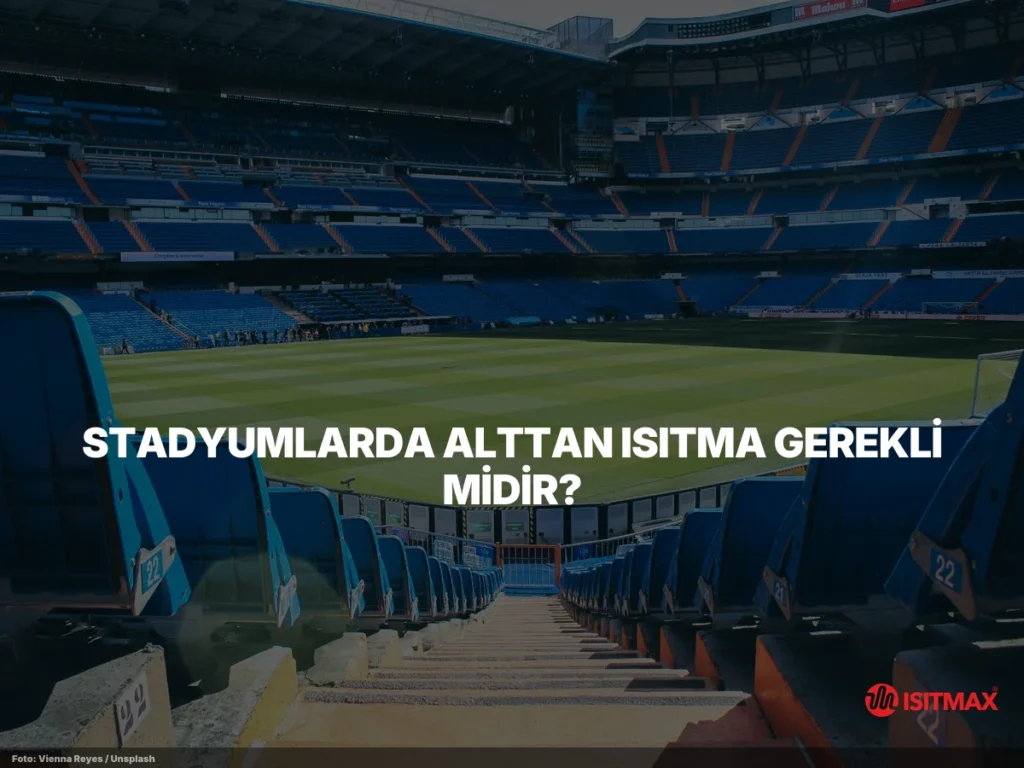 stadyumlarda elektrikli alttan isitma sistemi content 0