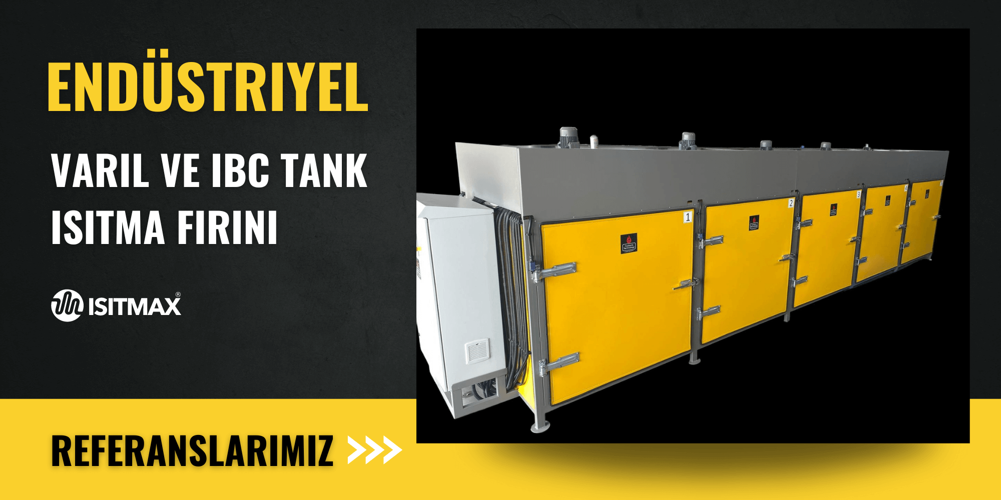 Endüstriyel varil ısıtma fırını ile büyük hacimli varillerin güvenli ısıtılması