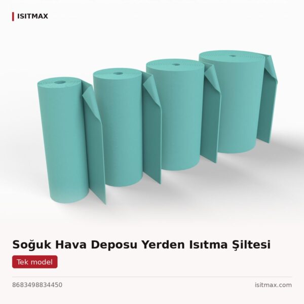 Soğuk Hava Deposu Yerden Isıtma Şiltesi